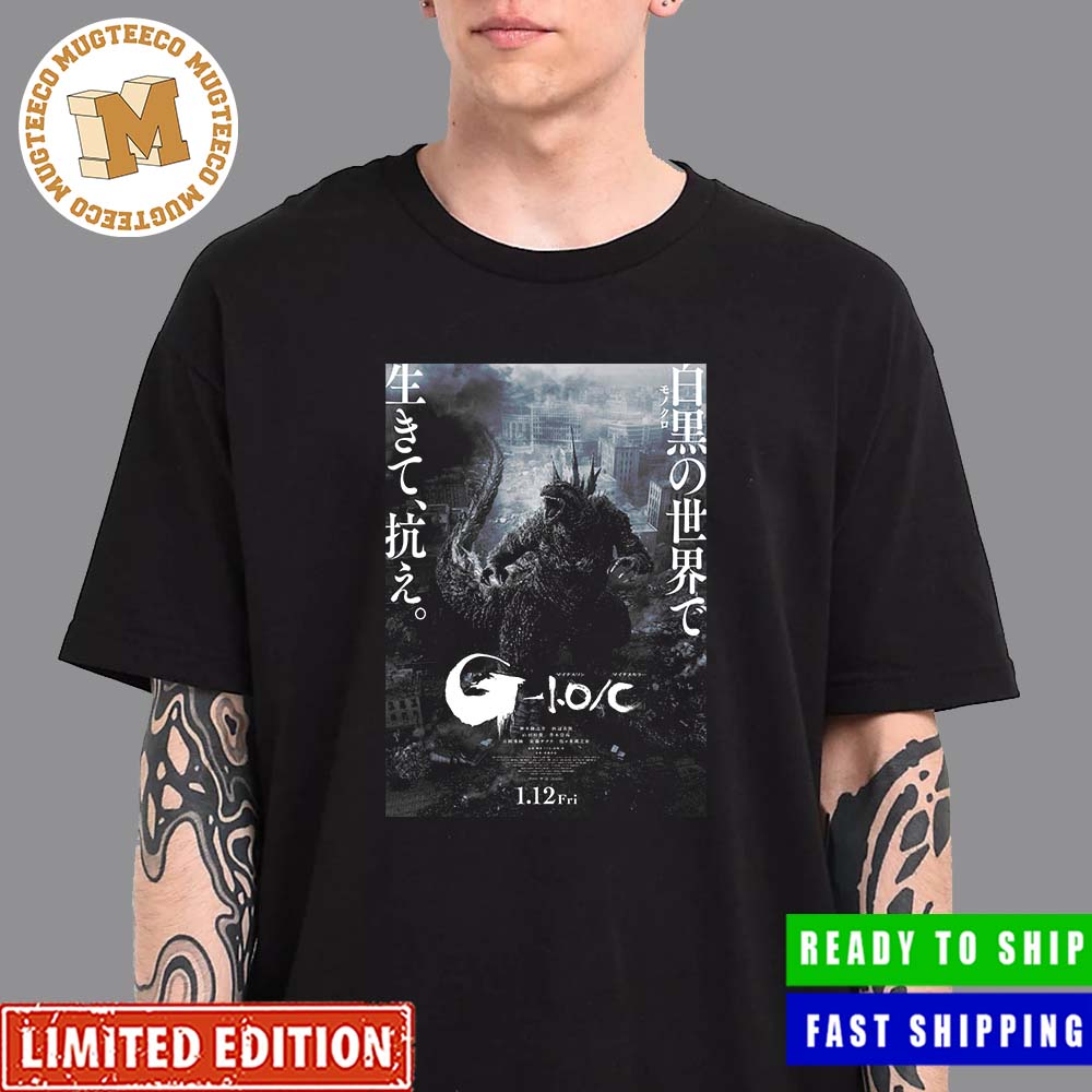 Official Godzilla Minus One Black And White Version Poster Unisex T-Shirt Official Godzilla Minus One Black And White Version Poster Unisex T-Shirt