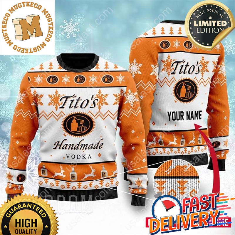 Personalized Name Tito's Handmade Vodka Ver 1 Ugly Christmas Sweater For Holiday 2023 Xmas Gifts Personalized Name Tito's Handmade Vodka Ver 1 Ugly Christmas Sweater For Holiday 2023 Xmas Gifts