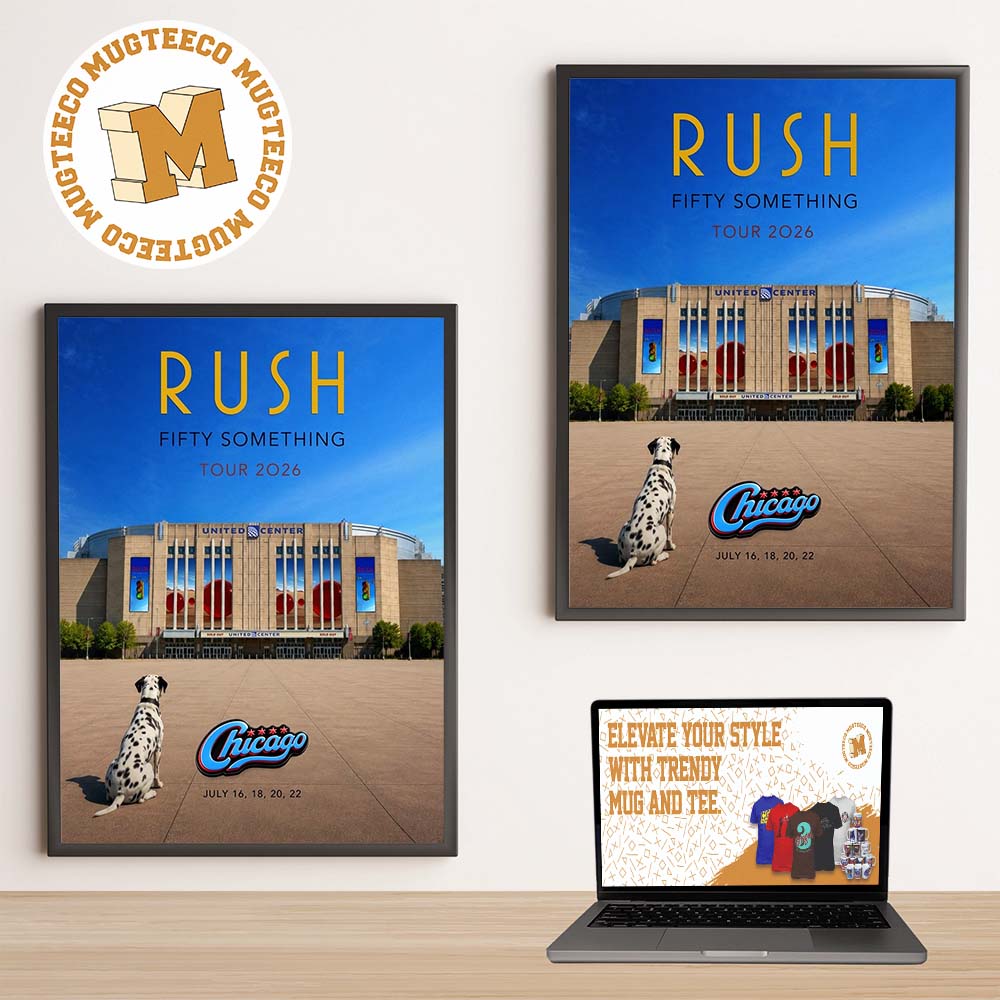 Rush Fifty Something Tour Chicago 2026 Event Poster At United Center On July 16 18 20 22 2026 Home Decor Poster Canvas Rush Fifty Something Tour Chicago 2026 Event Poster At United Center On July 16 18 20 22 2026 Home Decor Poster Canvas