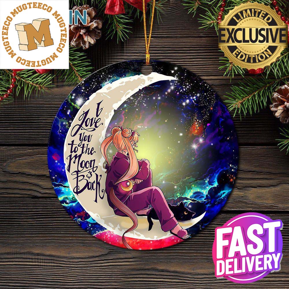 Sailor Moon 1 Love You To The Moon Galaxy Ornament - Christmas Decorations Sailor Moon 1 Love You To The Moon Galaxy Ornament - Christmas Decorations