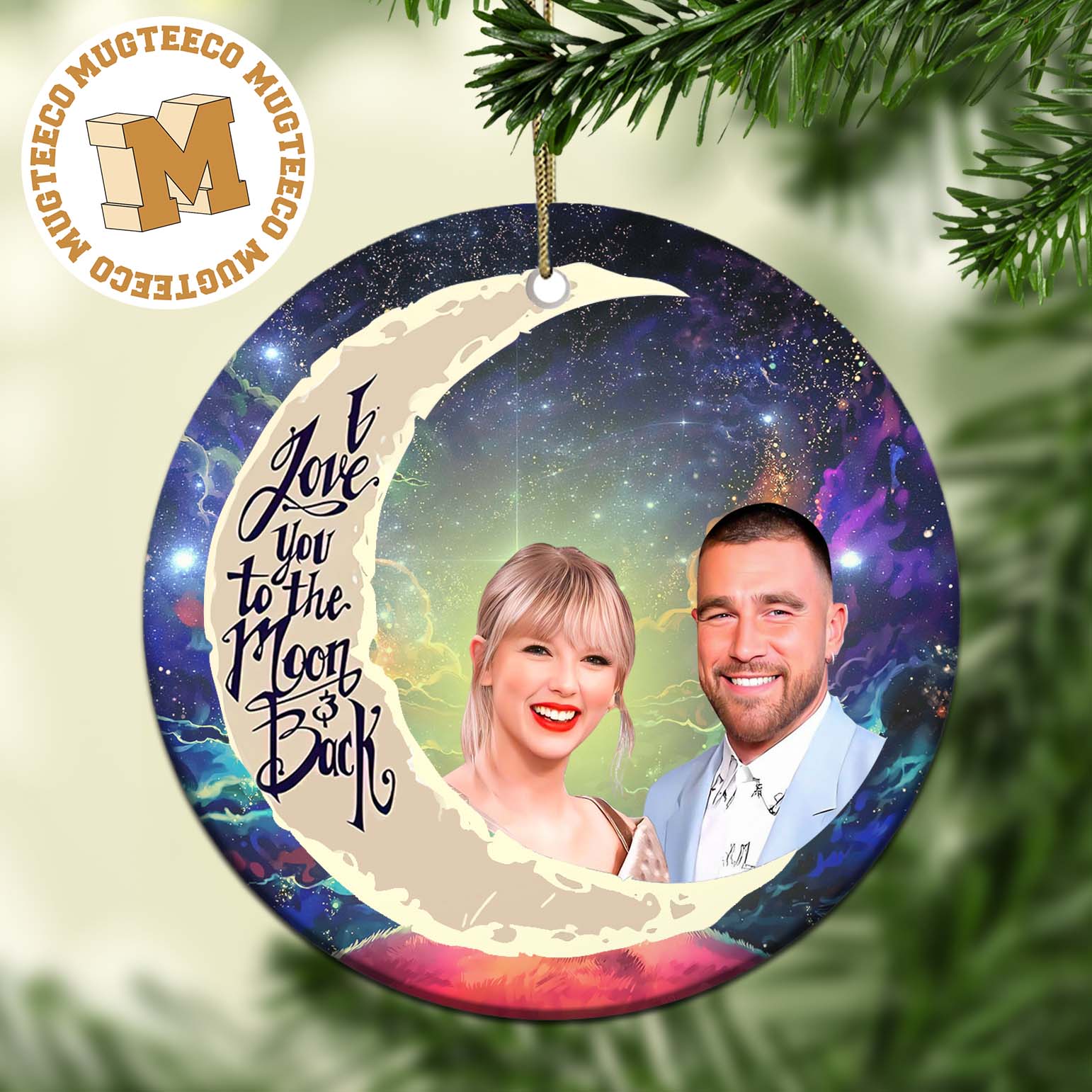 Smiling Taylor Swift And Travis Kelce Couple Love You To The Moon And Back Custom Name Christmas Tree Decorations Ornament Smiling Taylor Swift And Travis Kelce Couple Love You To The Moon And Back Custom Name Christmas Tree Decorations Ornament