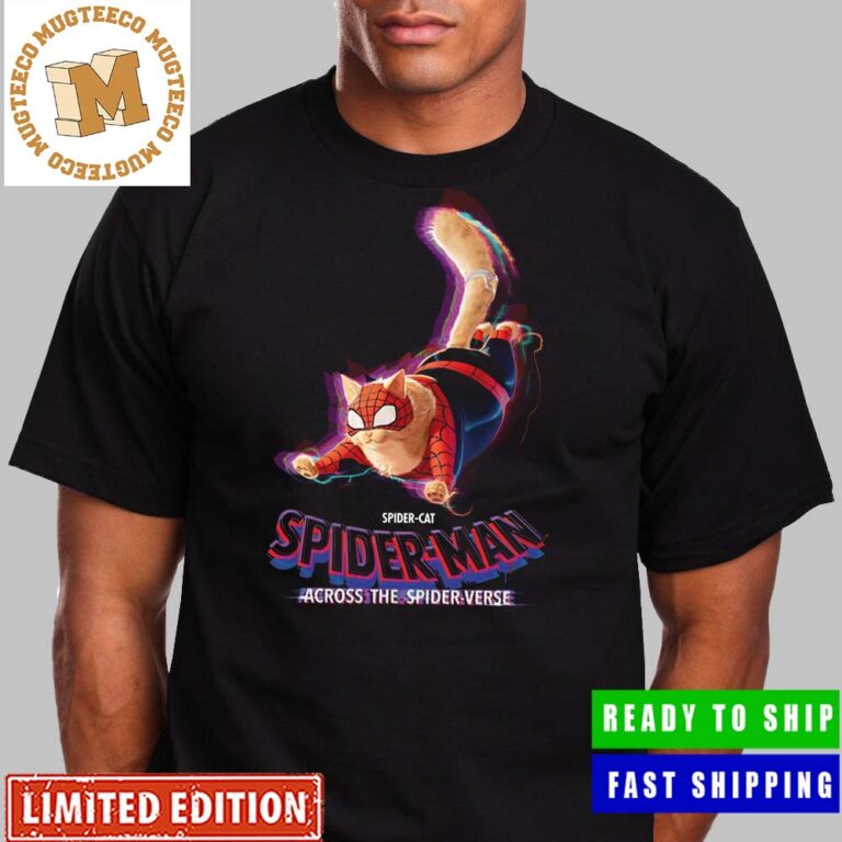 Spider Cat In Spider-Man Across The Spider-Verse Cute Unisex T-Shirt Spider Cat In Spider-Man Across The Spider-Verse Cute Unisex T-Shirt