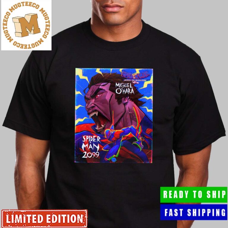 Spider Man 2099 Miguel Ohara In Spider Man Across The Spider Verse Unisex T-Shirt Spider Man 2099 Miguel Ohara In Spider Man Across The Spider Verse Unisex T-Shirt