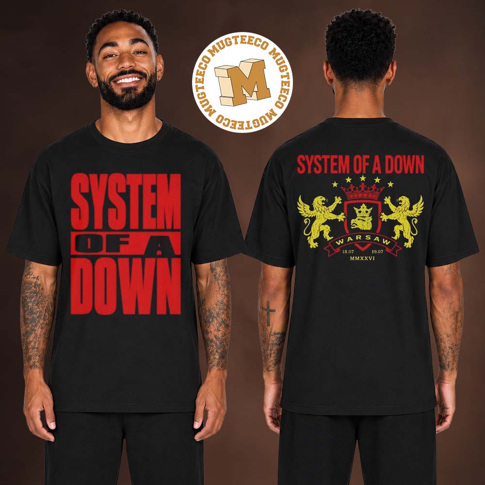 System Of A Down Warsaw Poland 2026 Event Tee At PGE Narodowy On 18 And 19 July 2026 Two Sided T-Shirt System Of A Down Warsaw Poland 2026 Event Tee At PGE Narodowy On 18 And 19 July 2026 Two Sided T-Shirt