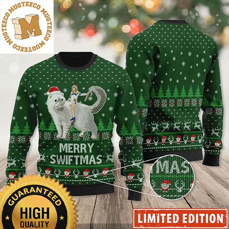Taylor Swift Ride A Cat With Santa Hat Merry Swiftmas In Green Ugly Christmas Sweater Taylor Swift Ride A Cat With Santa Hat Merry Swiftmas In Green Ugly Christmas Sweater