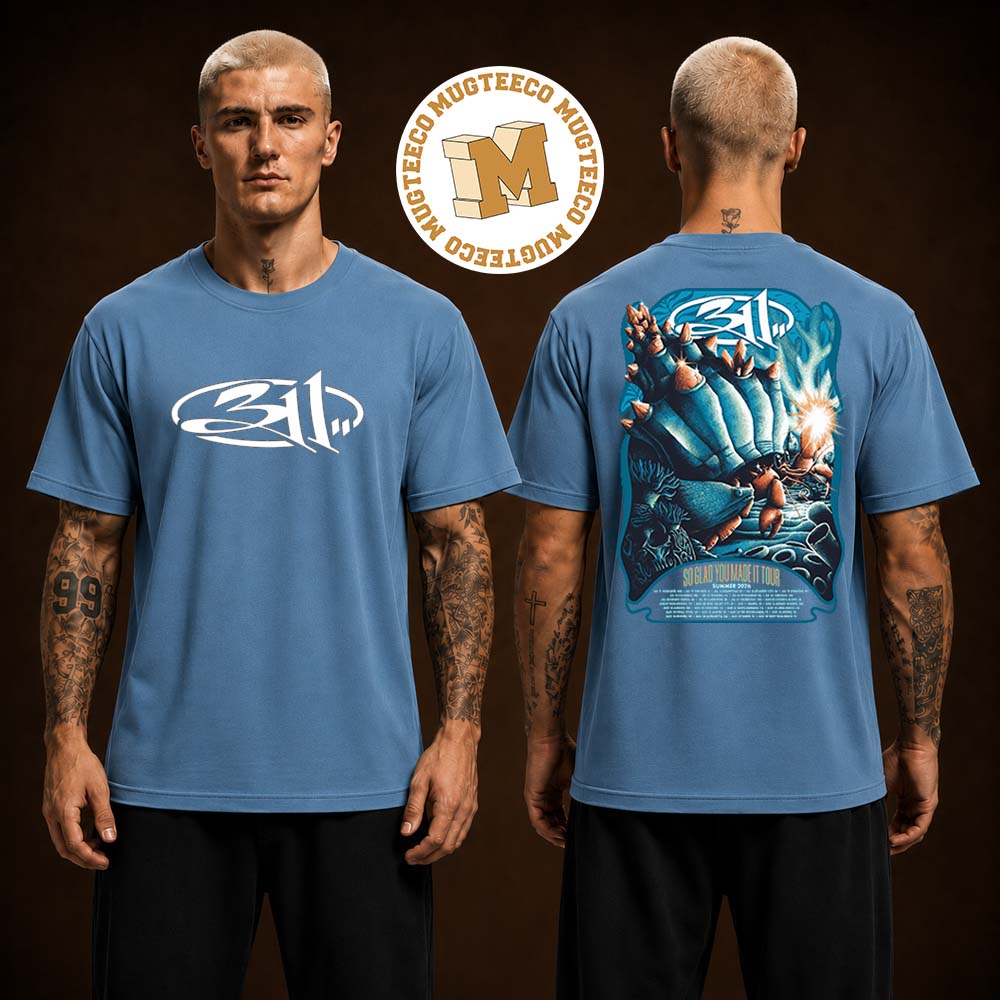The 311 Band Summer 2026 So Glad You Made It Tour Two Sided Unisex T Shirt The 311 Band Summer 2026 So Glad You Made It Tour Two Sided Unisex T Shirt