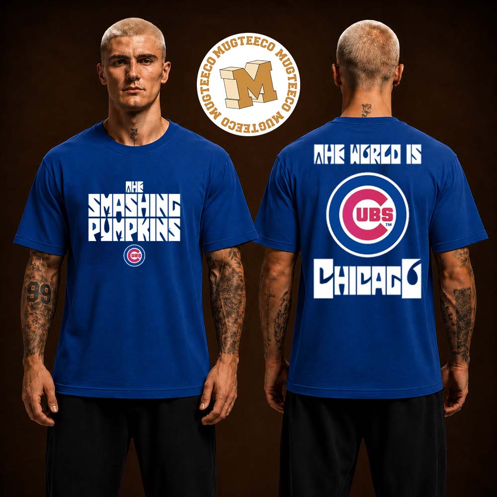The Smashing Pumpkins UBS 2026 The World Is Chicago Two Sided Unisex T Shirt The Smashing Pumpkins UBS 2026 The World Is Chicago Two Sided Unisex T Shirt