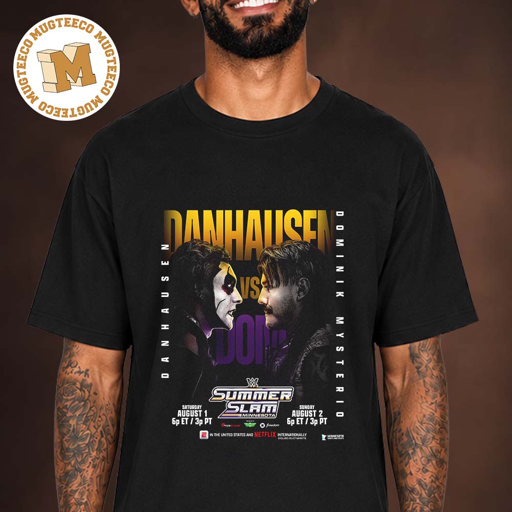 WWE Summer Slam Minnesota 2026 Danhausen Vs Dominik Mysterio On August 1 And 2 2026 Unisex T Shirt WWE Summer Slam Minnesota 2026 Danhausen Vs Dominik Mysterio On August 1 And 2 2026 Unisex T Shirt