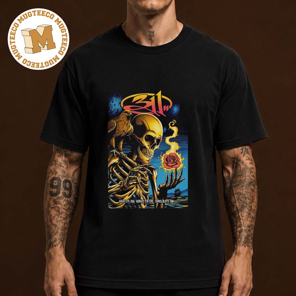 311 Band Council Bluffs Iowa 2026 Event Poster At Harrah Stir Cove On August 5 2026 Unisex T Shirt 311 Band Council Bluffs Iowa 2026 Event Poster At Harrah Stir Cove On August 5 2026 Unisex T Shirt