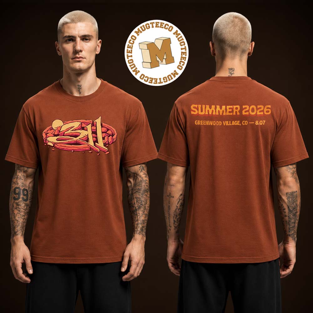 311 Band Greenwood Village Colorado 2026 Event Tee At Fiddlers Green Amphitheatre On August 9 2026 Two Sided Unisex T Shirt 311 Band Greenwood Village Colorado 2026 Event Tee At Fiddlers Green Amphitheatre On August 9 2026 Two Sided Unisex T Shirt
