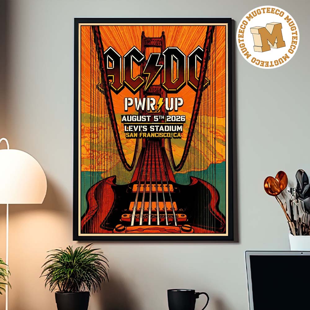 ACDC San Francisco CA 2026 Event Poster At Levis Stadium On August 5 2026 Home Decor Poster Canvas ACDC San Francisco CA 2026 Event Poster At Levis Stadium On August 5 2026 Home Decor Poster Canvas