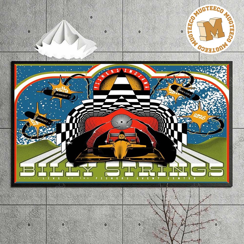 Billy Strings Fishers In 2026 Event Poster At Fishers Event Center On August 6 8 2026 Home Decor Poster Canvas Billy Strings Fishers In 2026 Event Poster At Fishers Event Center On August 6 8 2026 Home Decor Poster Canvas
