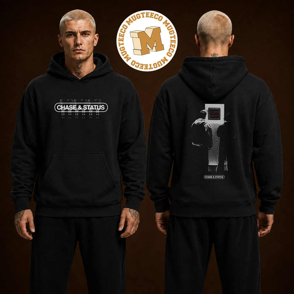 Chase And Status Generic Everything Two Sided Unisex Black Hoodie Shirt Chase And Status Generic Everything Two Sided Unisex Black Hoodie Shirt