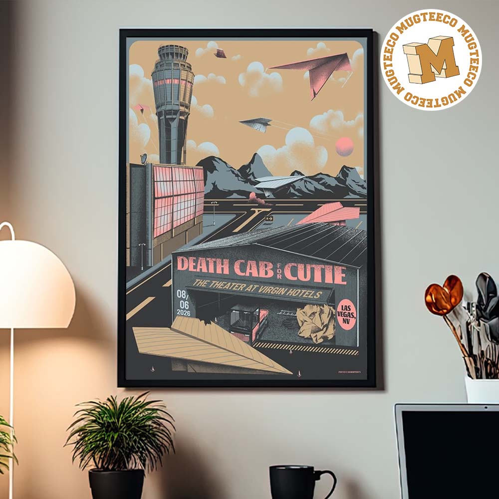 Death Cab For Cutie Las Vegas NV 2026 Event Poster Theater At Virgin Hotels On August 6 2026 Home Decor Poster Canvas Death Cab For Cutie Las Vegas NV 2026 Event Poster Theater At Virgin Hotels On August 6 2026 Home Decor Poster Canvas