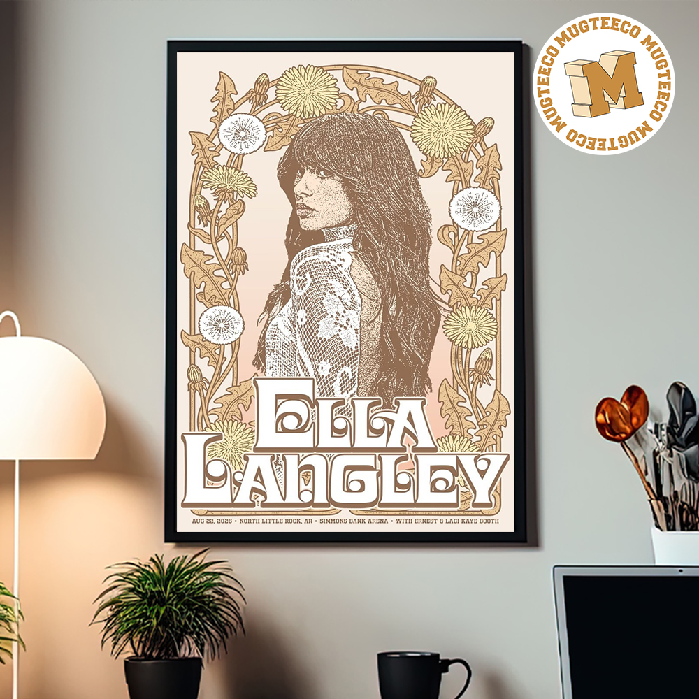 Ella Langley North Little Rock AR 2026 Event Poster At Simmons Bank Arena On August 22 2026 Home Decor Poster Canvas Ella Langley North Little Rock AR 2026 Event Poster At Simmons Bank Arena On August 22 2026 Home Decor Poster Canvas