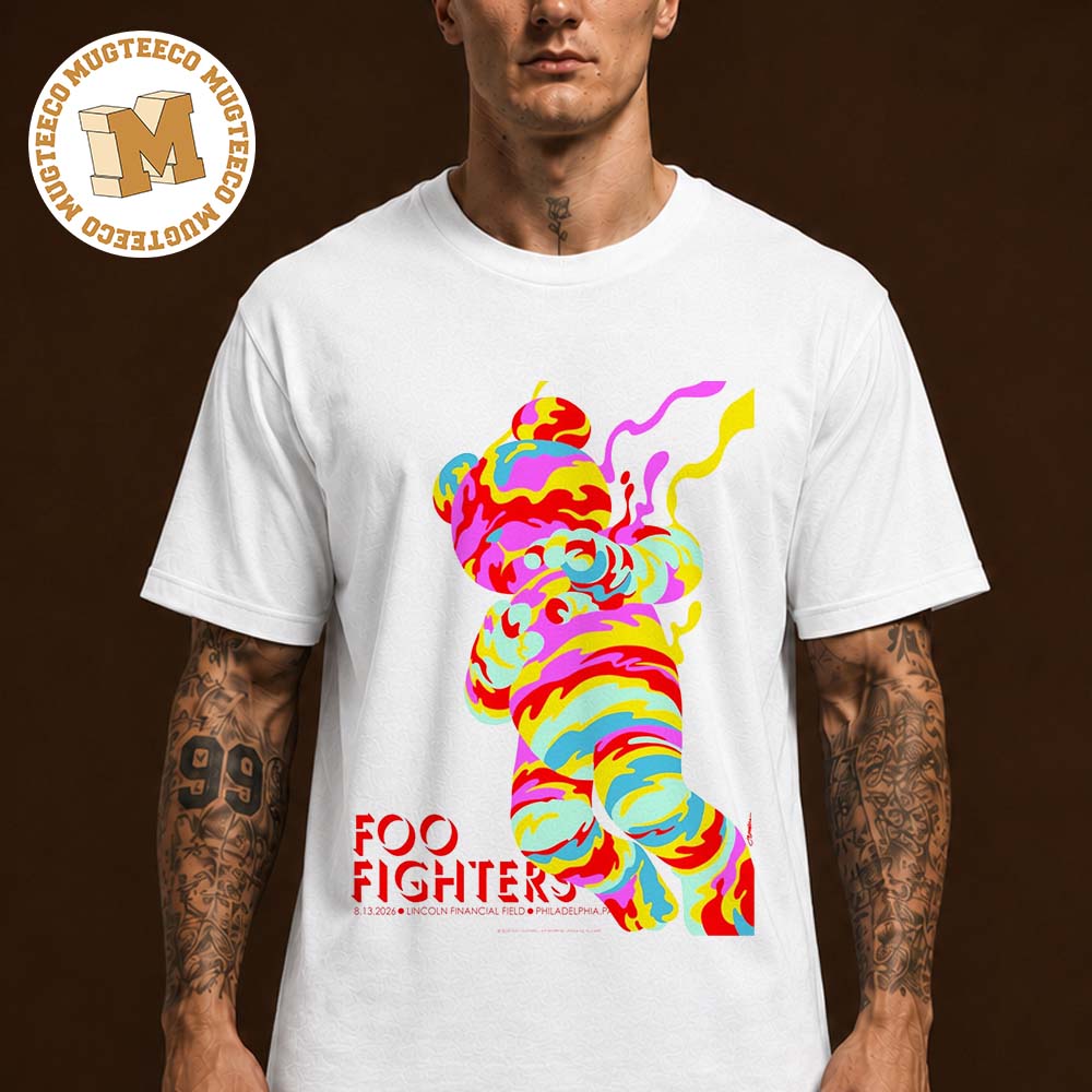 Foo Fighters PhiladelPhia PA 2026 Event Poster At Lincoln Financial Field On August 13 2026 Unisex T Shirt Foo Fighters PhiladelPhia PA 2026 Event Poster At Lincoln Financial Field On August 13 2026 Unisex T Shirt