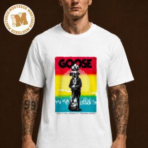 Goose Vancouver BC 2026 Event Poster At Commodore Ballroom On August 18 2026 Unisex T Shirt