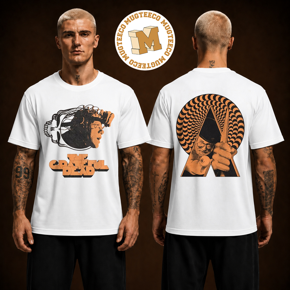 Grateful Dead X Clockwork Orange Inspired Vintage Graphic Unisex T Shirt Grateful Dead X Clockwork Orange Inspired Vintage Graphic Unisex T Shirt