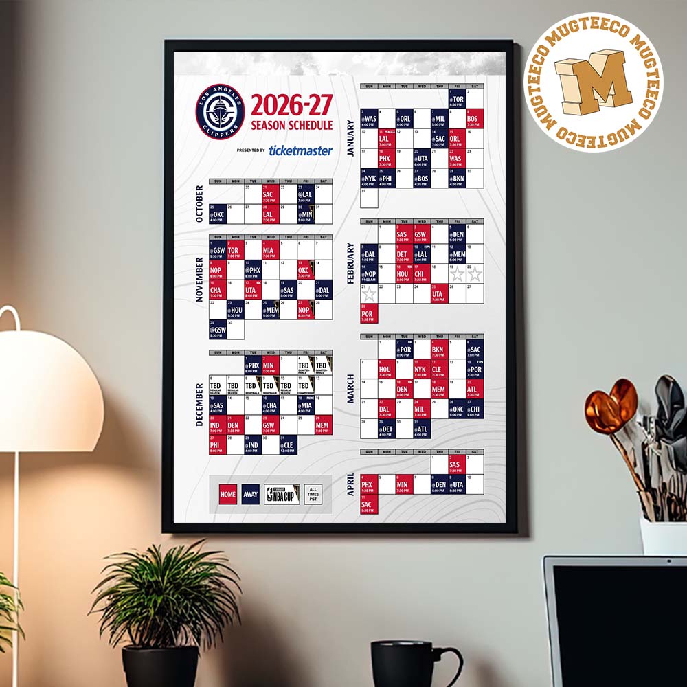 LA Clippers NBA 2026 2027 Schedule Home Decor Poster Canvas LA Clippers NBA 2026 2027 Schedule Home Decor Poster Canvas