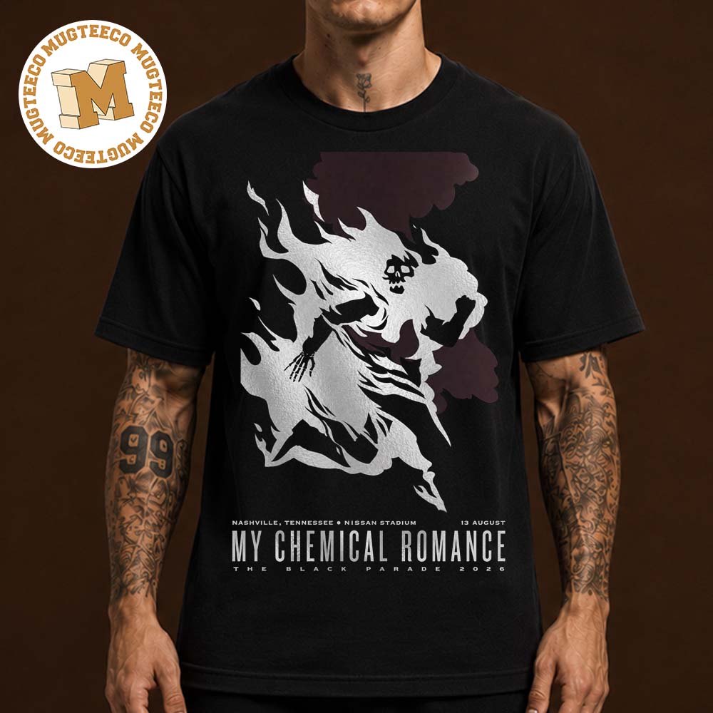 My Chemical Romance The Black Parede 2026 Nashville Tennessee Event Poster At Nissan Stadium On August 13 2026 Unisex T Shirt My Chemical Romance The Black Parede 2026 Nashville Tennessee Event Poster At Nissan Stadium On August 13 2026 Unisex T Shirt