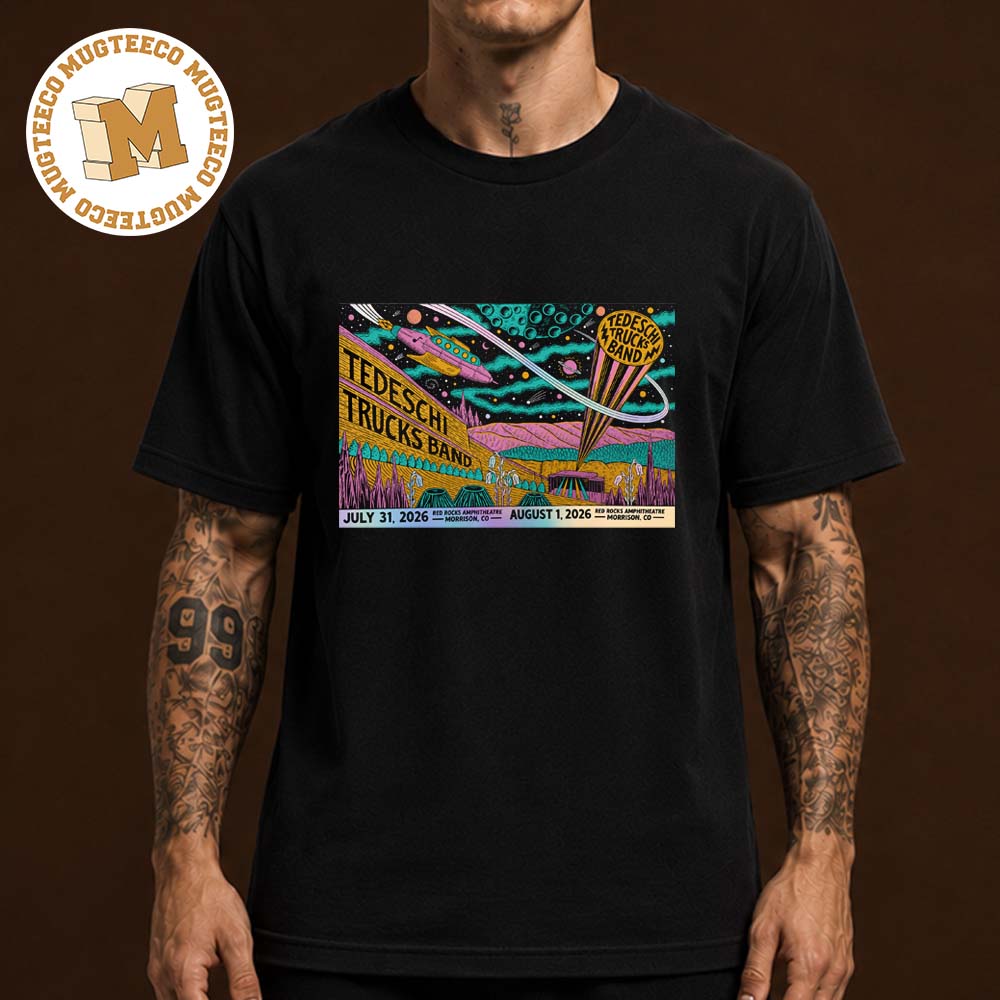 Tedeschi Trucks Band Morrison CO 2026 Event Poster At Red Rocks Amphitheatre On July 31 And August 1 2026 Unisex T Shirt (Copy) Tedeschi Trucks Band Morrison CO 2026 Event Poster At Red Rocks Amphitheatre On July 31 And August 1 2026 Unisex T Shirt (Copy)