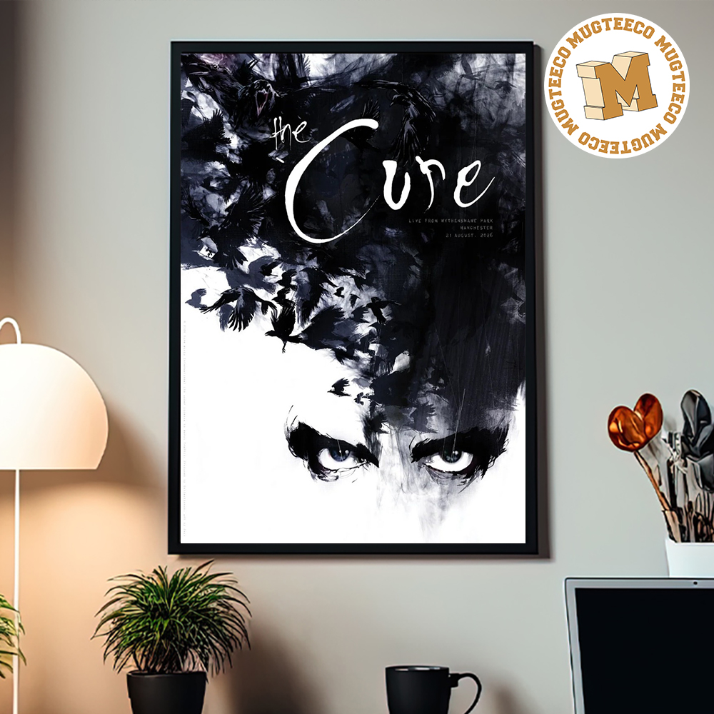 The Cure Manchester 2026 Event Poster On August 21 2026 Home Decor Poster Canvas The Cure Manchester 2026 Event Poster On August 21 2026 Home Decor Poster Canvas
