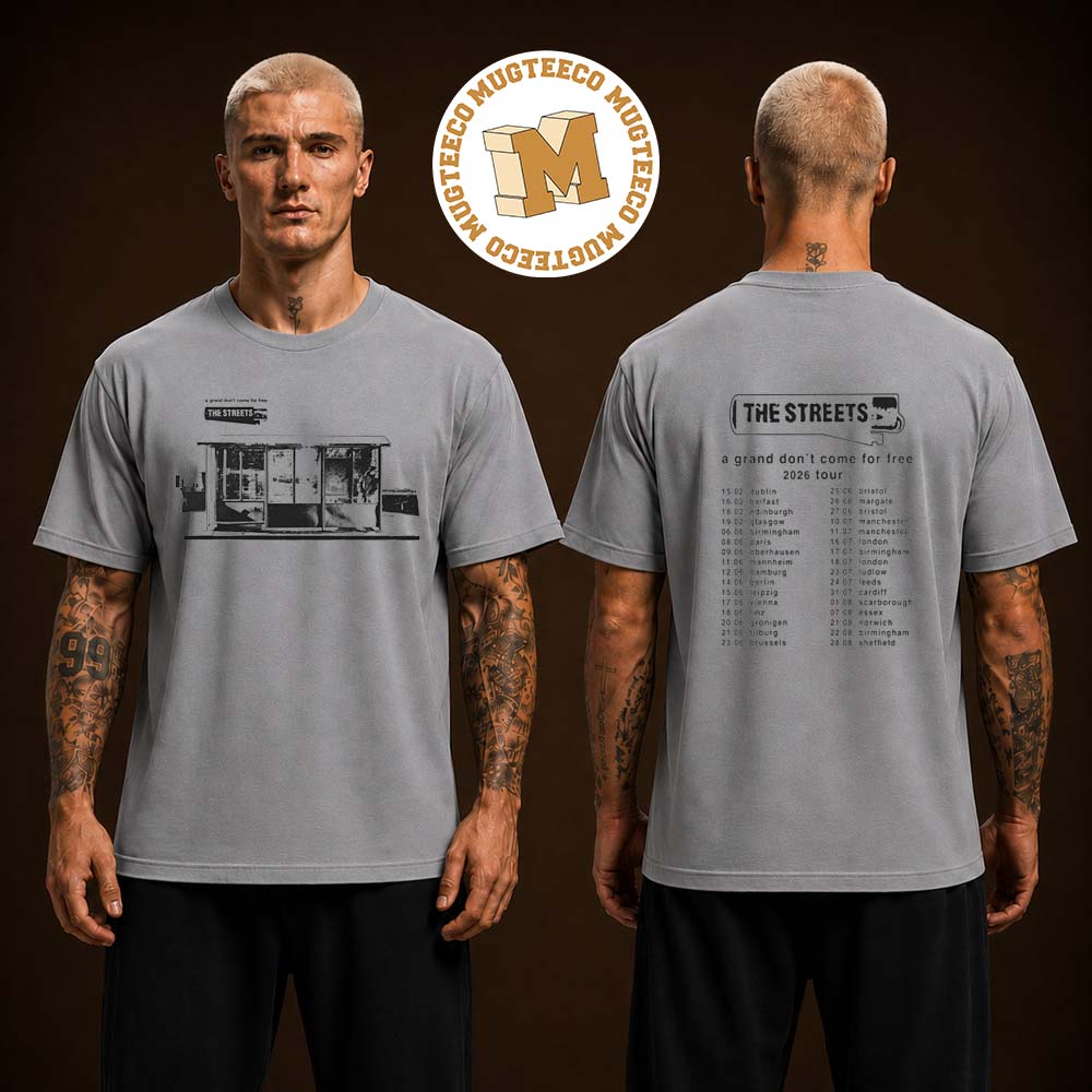 The Streets A Grand Don't Come For Free 2026 Tour Two Sided Unisex Grey T Shirt The Streets A Grand Don't Come For Free 2026 Tour Two Sided Unisex Grey T Shirt