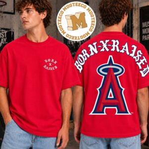BornXRaised X Los Angeles Angels The Majors Merch Tee Two Sided Unisex Red T-Shirt