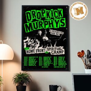 Dropkick Murphys 2027 St. Patrick’s Day Tour Home Decor Poster Canvas