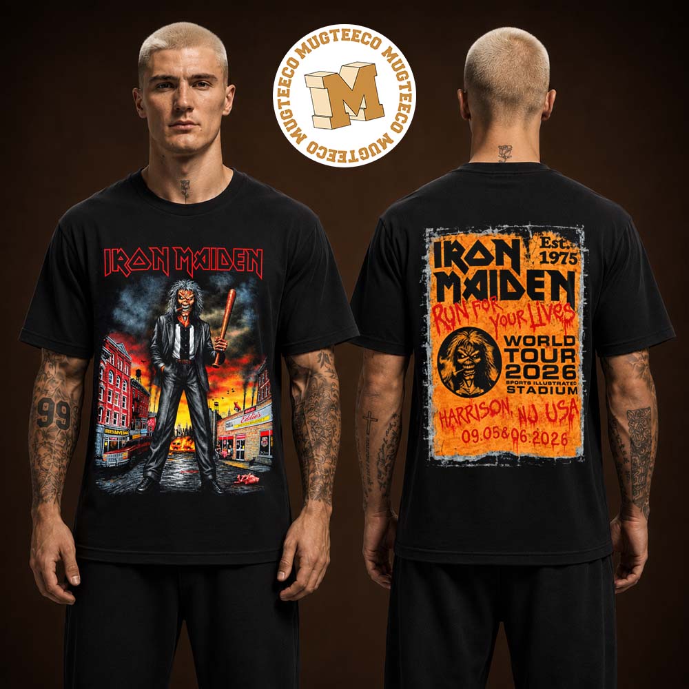Iron Maiden Harrison USA Run For Your Lives World Tour 2026 Merch Tee At Sports Illustrated Stadium On September 5 And 6 Two Sided Unisex T Shirt Iron Maiden Harrison USA Run For Your Lives World Tour 2026 Merch Tee At Sports Illustrated Stadium On September 5 And 6 Two Sided Unisex T Shirt
