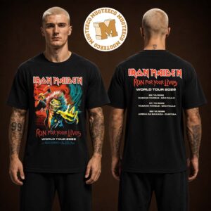 Iron Maiden Run For Yout Lives World Tour 2026 Back Sided October 25 27 And 28 2026 Two Sided Unisex T Shirt