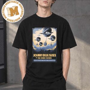 Johnny Blue Skies And The Dark Clouds Denver Colorado 2026 Event Poster At Ball Arena On September 23 2026 Unisex T-Shirt