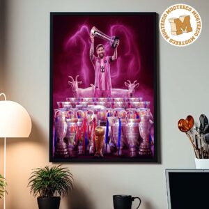 Leo Messi GOAT Inter Miami Campeones Cup A New Award For The Collection All Over Poster Canvas