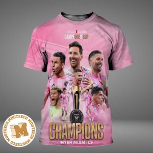 MLS Inter Miami CF Campeones Cup 2026 Champions Team Victory September 16 2026 All Over Print Shirt