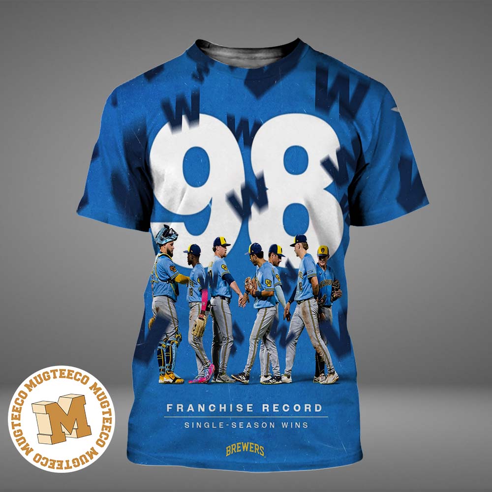 Milwaukee Brewers 98 Franchise Record Single Season Wins Baseball All Over Print Shirt Milwaukee Brewers 98 Franchise Record Single Season Wins Baseball All Over Print Shirt