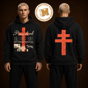 President North American Campaign 2026 Merch Tee Blood Of Your Empire Graphic Tour Two Sided Unisex Hoodie Shirt