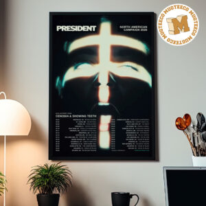 President North American Campaign 2026 Tour Cenobia And Showing Teeth Home Decor Poster Canvas