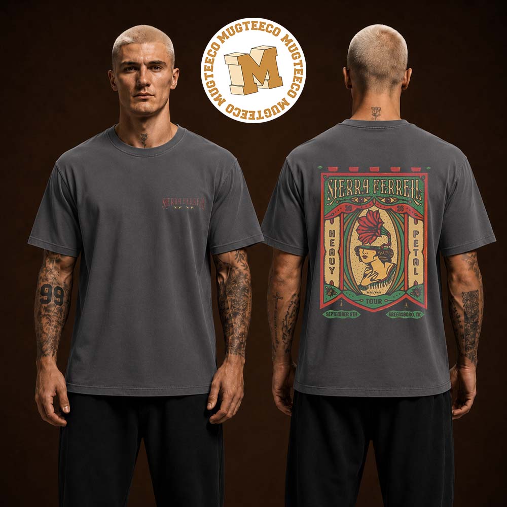 Sierra Ferrell Greensboro NC 2026 Merch Tee Steven Tanger Center for the Performing Arts On September 9 2026 Two Sided Unisex T Shirt Sierra Ferrell Greensboro NC 2026 Merch Tee Steven Tanger Center for the Performing Arts On September 9 2026 Two Sided Unisex T Shirt