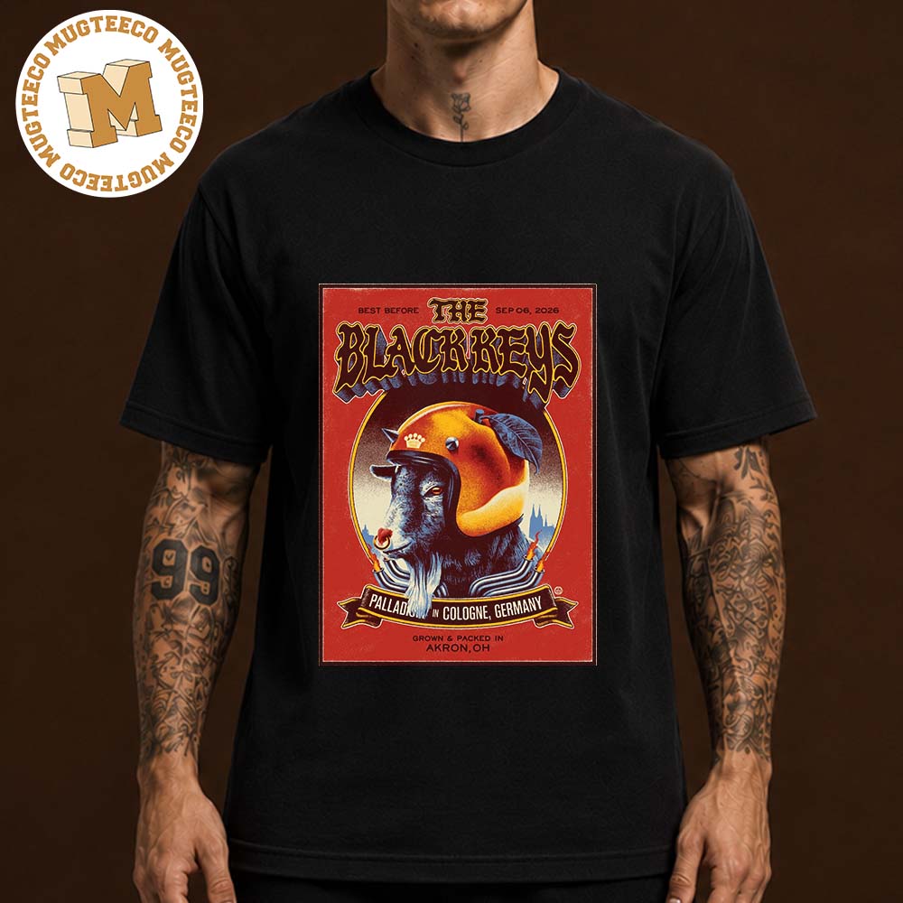 The Black Keys Cologne Germany 2026 Event Poster At Palladium On September 6 2026 Unisex T Shirt The Black Keys Cologne Germany 2026 Event Poster At Palladium On September 6 2026 Unisex T Shirt