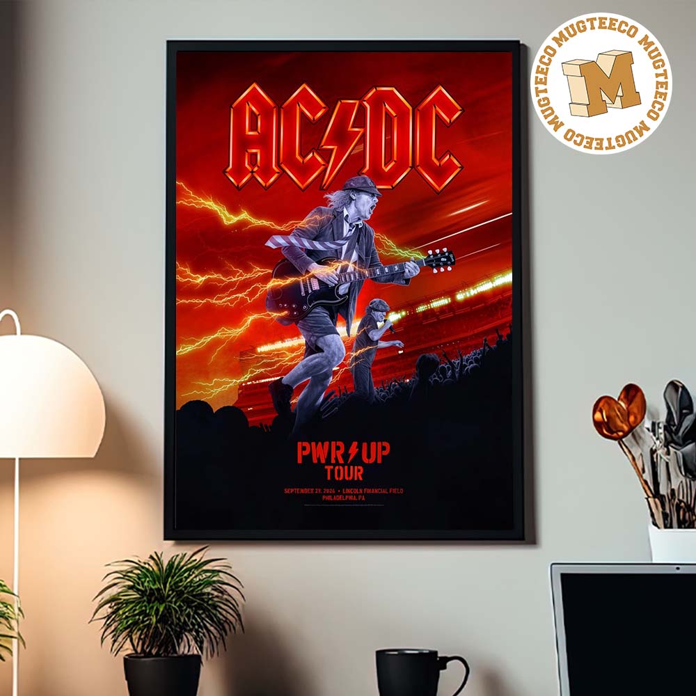 ACDC PWR Up Tour Philadelphia PA 2026 Event Poster At Lincoln Financial Field On September 29 2026 Home Decor Poster Canvas ACDC PWR Up Tour Philadelphia PA 2026 Event Poster At Lincoln Financial Field On September 29 2026 Home Decor Poster Canvas