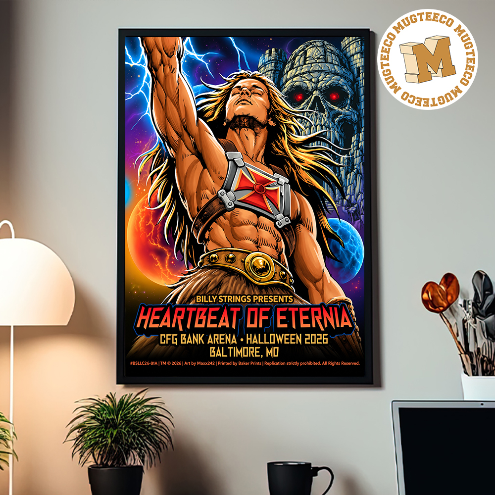 Billy Strings Heartbeat Of Eternia Baltimore MD 2026 He-Man Event Poster At CFG Bank Arena On October 31 2026 Home Decor Poster Canvas Billy Strings Heartbeat Of Eternia Baltimore MD 2026 He-Man Event Poster At CFG Bank Arena On October 31 2026 Home Decor Poster Canvas