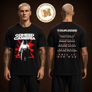 Coheed And Cambria Merch Tee Tour 2026 This Is Our War Back Sided Tour Date Two Sided Unisex T-Shirt