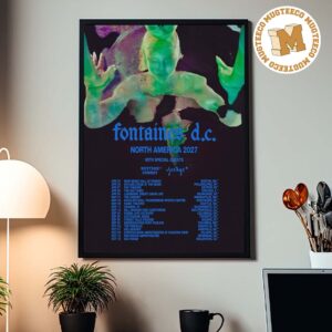 Fontaines D.C North America Tour 2027 Home Decor Poster Canvas