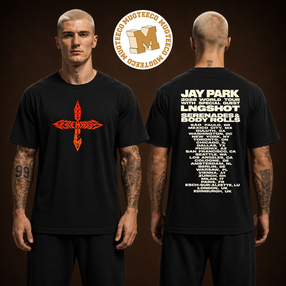 Jay Park 2026 World Tour Serenades & Body Rolls Routing Two Sided Unisex Black T-Shirt Jay Park 2026 World Tour Serenades & Body Rolls Routing Two Sided Unisex Black T-Shirt
