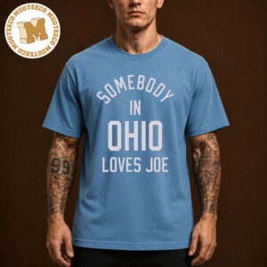 Jonas Brothers Merch Tee Somebody In Ohio Loves Joe Unisex T-Shirt