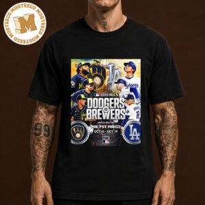 MLB Los Angeles Dodgers VS Milwaukee Brewers Rematch Will Meet Again In The NLCS On October 11 And 19 2026 Unisex T-Shirt