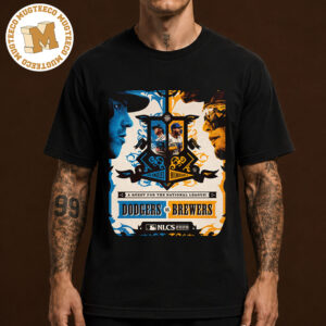 MLB Los Angeles Dodgers Vs Milwaukee Brewers A Quest For The National League 2026 Unisex T-Shirt