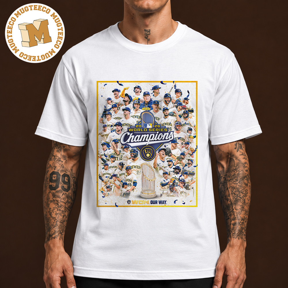 MLB Milwaukee Brewers The World Series Championship Belongs To Milwaukee Unisex T-Shirt MLB Milwaukee Brewers The World Series Championship Belongs To Milwaukee Unisex T-Shirt