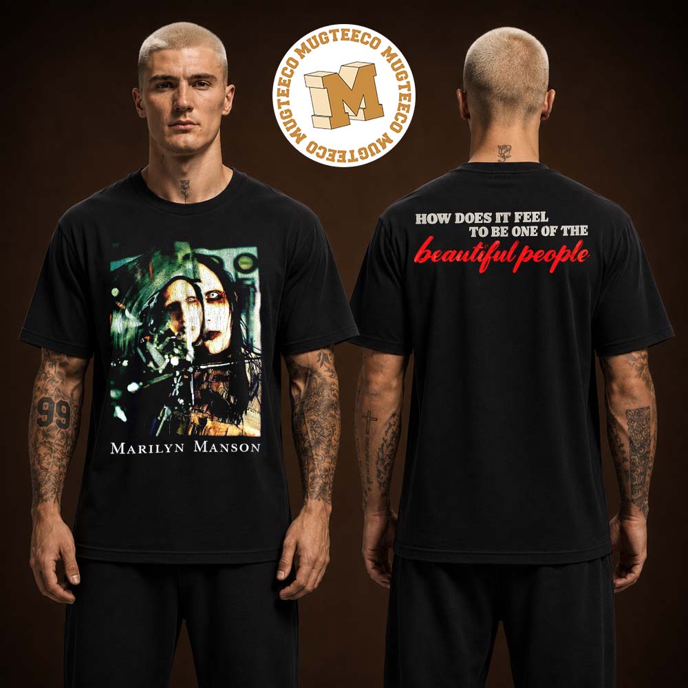Marilyn Manson Antichrist Superstar 30th Anniversary 2026 How Does It Feel To Be One Of The Beautiful People Two Sided Unisex Black T-Shirt Marilyn Manson Antichrist Superstar 30th Anniversary 2026 How Does It Feel To Be One Of The Beautiful People Two Sided Unisex Black T-Shirt