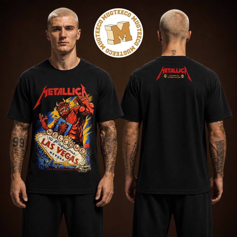Metallica Life Burns Faster Las Vegas NV 2026 Merch Tee Pop-Up Shop Poster For Weekend At Sphere On October 1 And 3 2026 Two Sided Unisex T-Shirt Metallica Life Burns Faster Las Vegas NV 2026 Merch Tee Pop-Up Shop Poster For Weekend At Sphere On October 1 And 3 2026 Two Sided Unisex T-Shirt